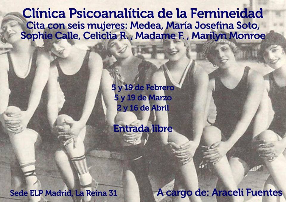 La clínica psicoanalítica de la femineidad: mujeres, una por una. Reseña de la Enseñanza declarada a cargo de Araceli Fuentes.