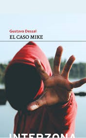 BOLM: Presentación del libro “El caso Mike” de Gustavo Dessal. Intervenciones y comentarios