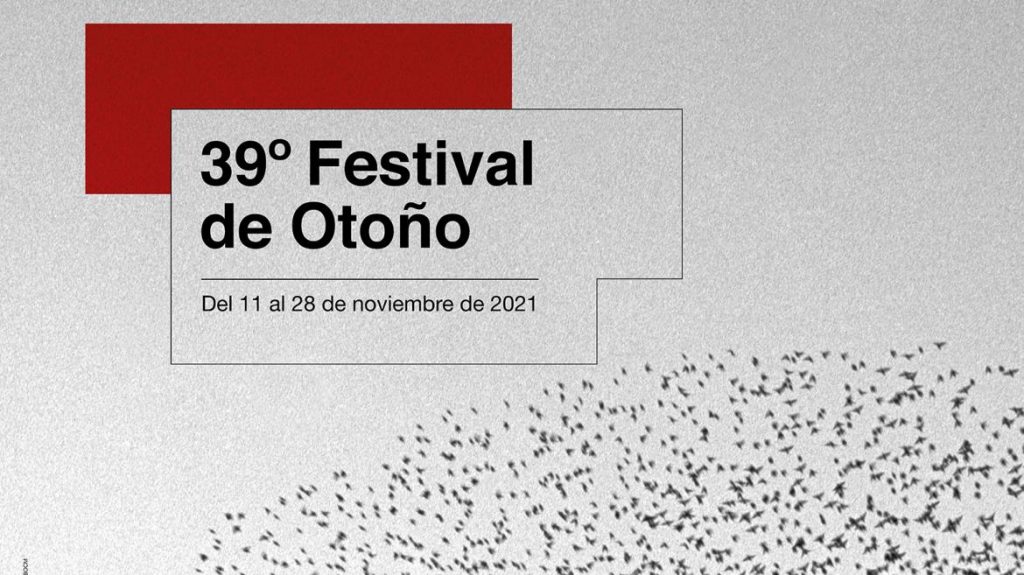 TEATRO: Resonancias del 39º Festival de Otoño, por Carmen Bermúdez y Pilar Berbén; y de “Numancia”, por Graciela Sobral