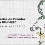 XVIII Jornada de estudio de la DHH-NRC: ¿Niños inabordables? Entramados familiares: enunciaciones singulares. Por Mariam Martín